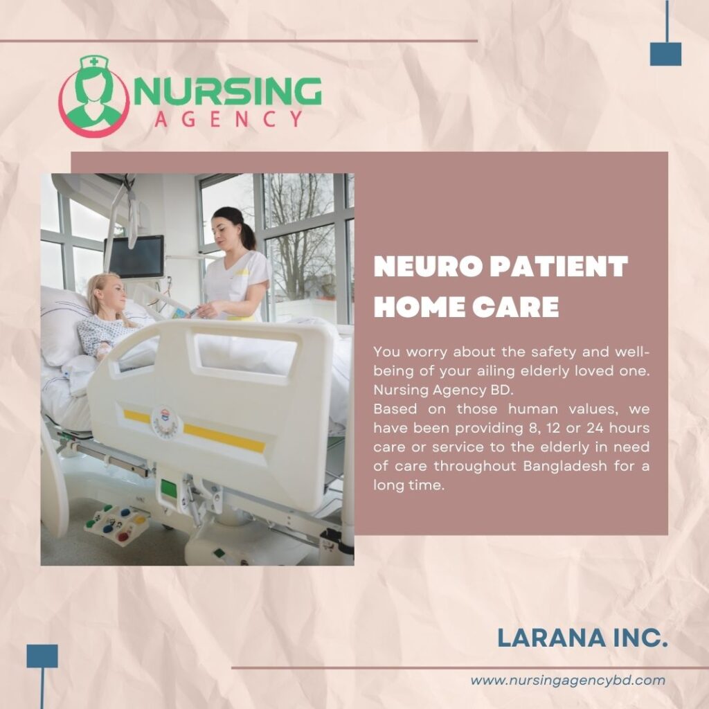 Neuro Patient Home Care