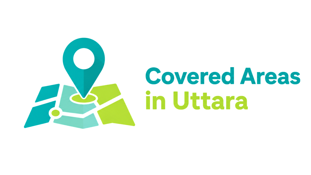 Covered Areas Uttara