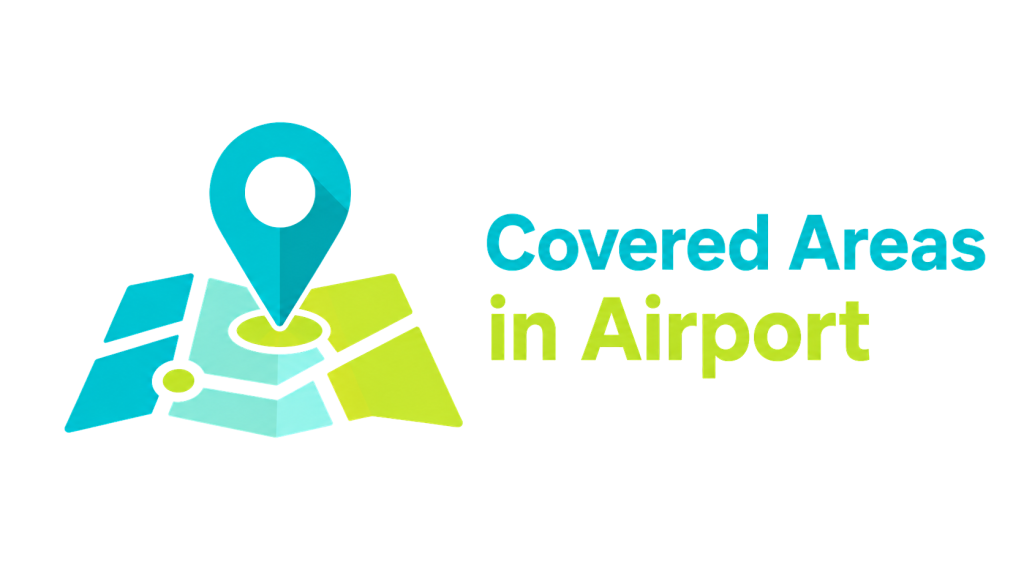 Covered Areas in Airport