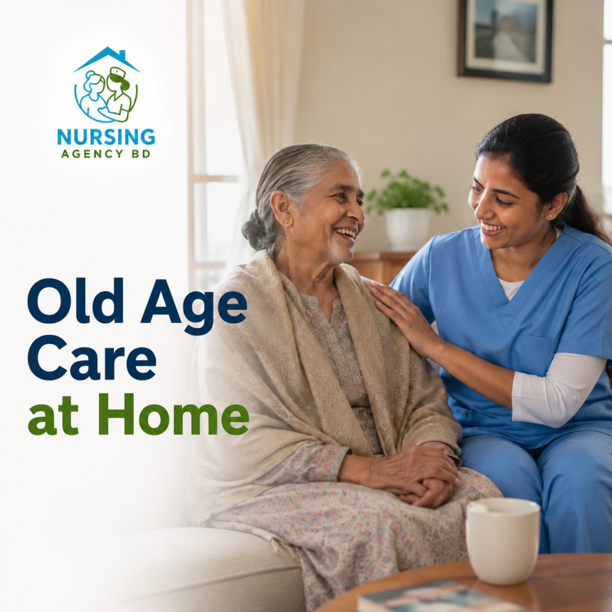 Old Age Care at Home